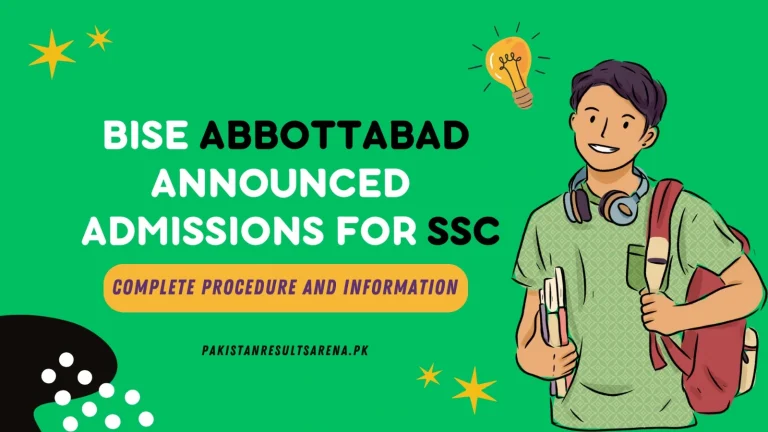 Bise Abbottabad Announced Admissions for SSC 2025