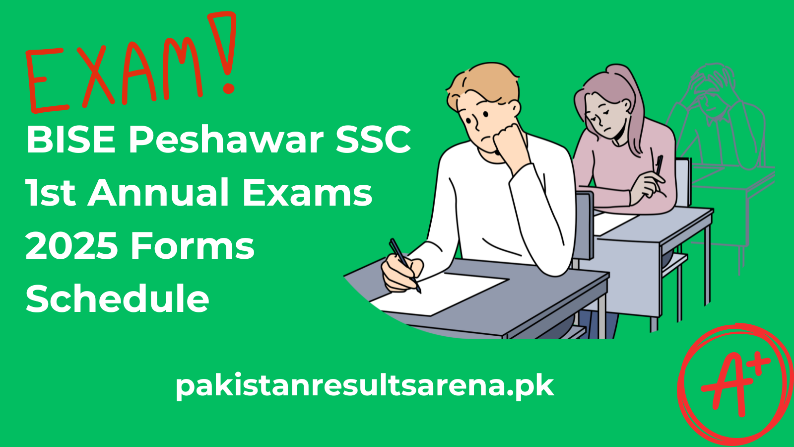 BISE-Peshawar-SSC-1st-Annual-Exams-2025-Forms-Schedule for admissions