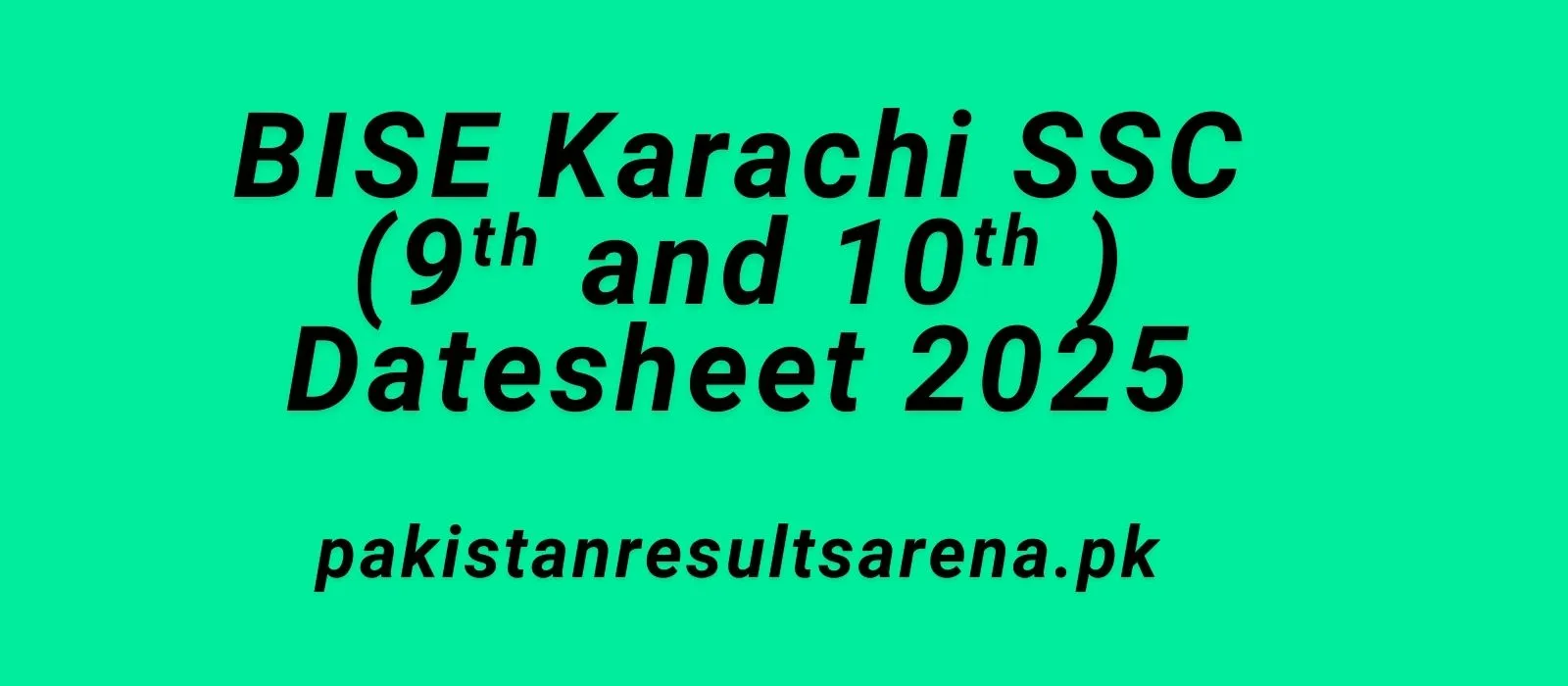BISE-Karachi-SSC-Datesheet-2025